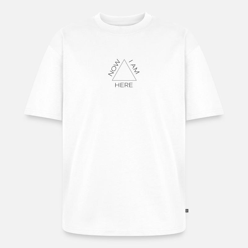 now i am here #2 - Unisex Premium Oversized Bio T-Shirt - Weiß