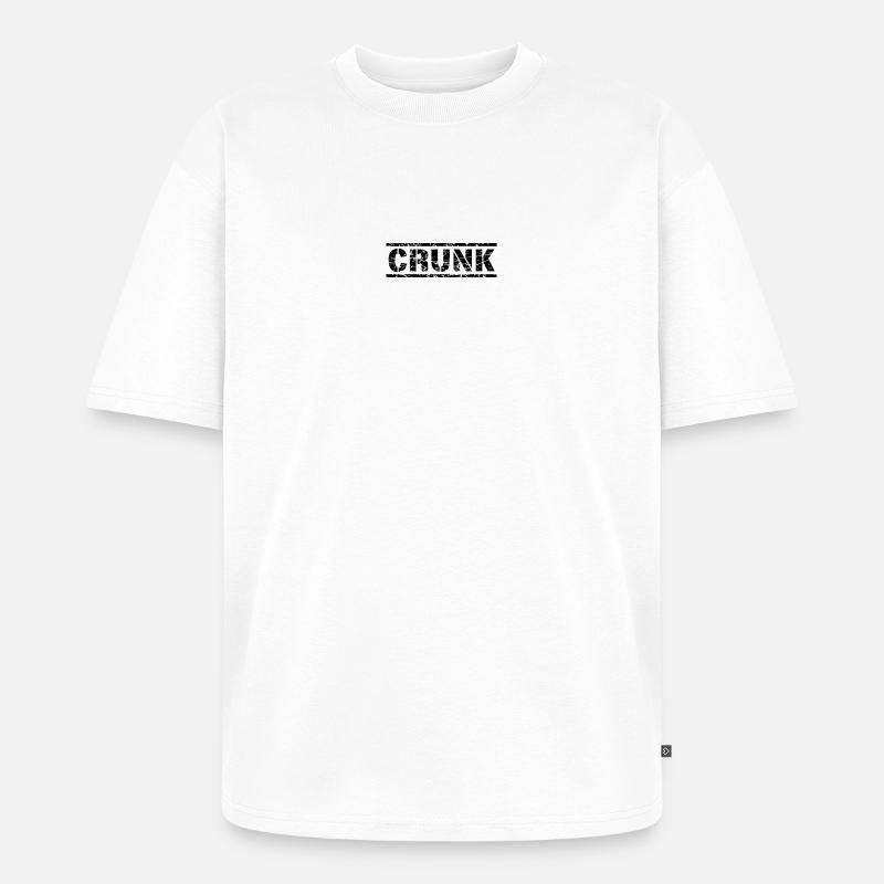 Crunk - Unisex Premium Oversized Bio T-Shirt - Weiß