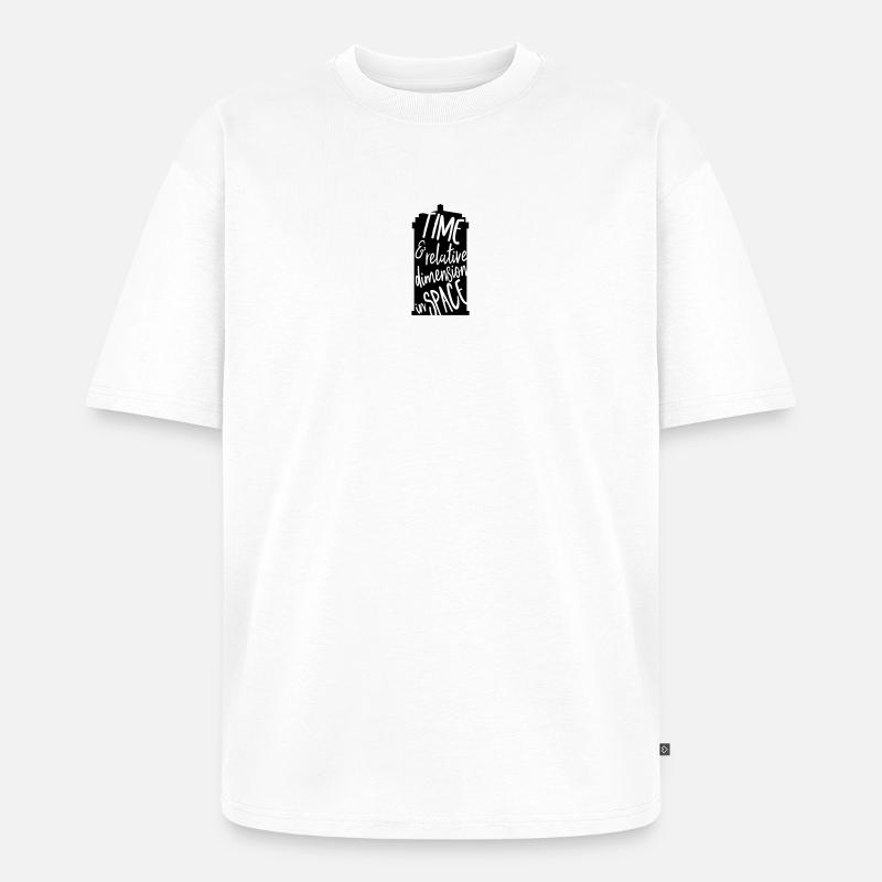 Time and Relative Dimension in Space - Unisex Premium Oversized Bio T-Shirt - Weiß