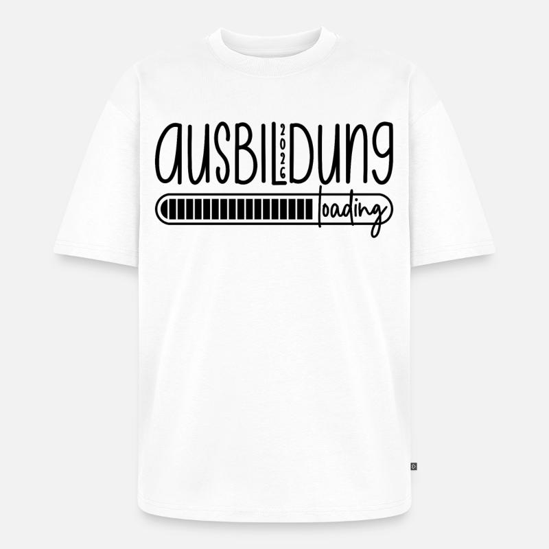 Ausbildung 2026 loading - Unisex Premium Oversized Bio T-Shirt - Weiß