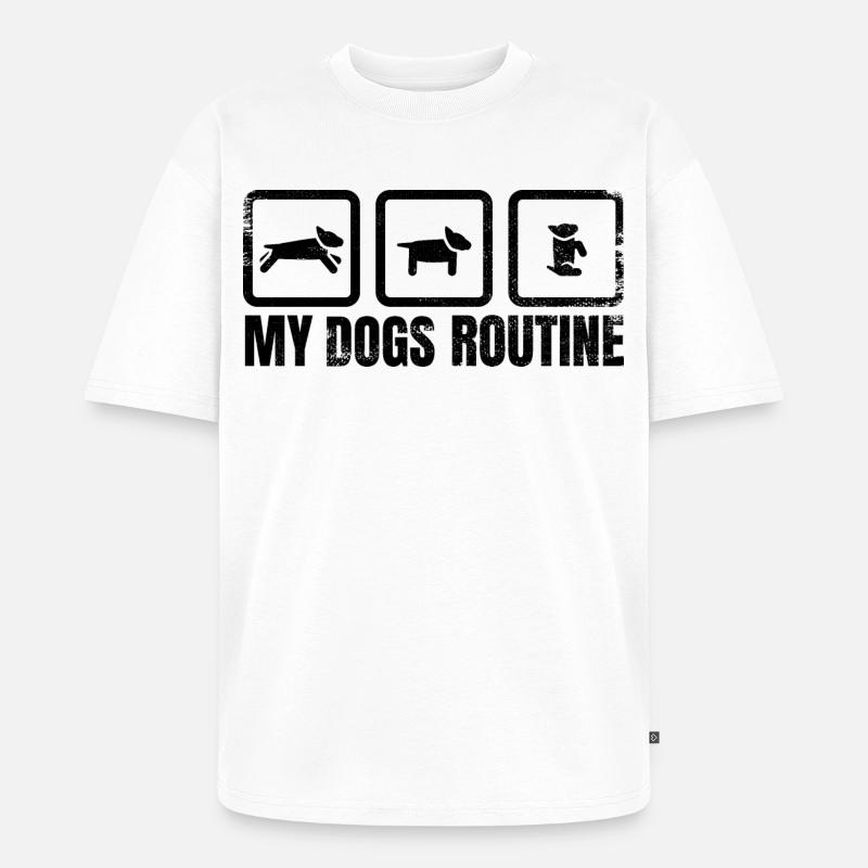 Hunde Routine - Unisex Premium Oversized Bio T-Shirt - Weiß