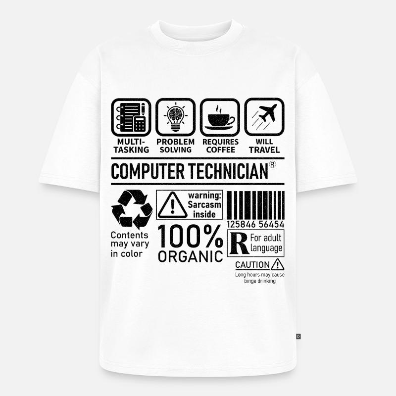 Computer Technician multi tasking problem solving - Unisex Premium Oversized Organic T-Shirt - white