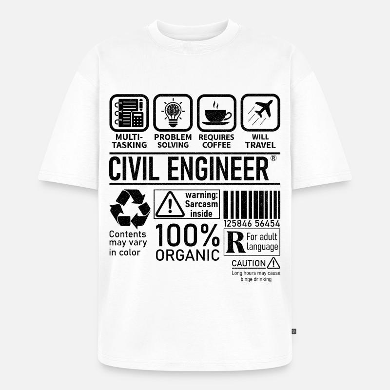 Civil Engineer multi tasking problem solving - Unisex Premium Oversized Bio T-Shirt - Weiß