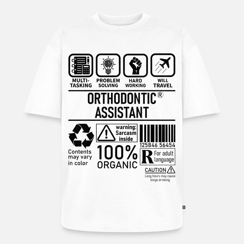Orthodontic Assistant multi tasking problem - Unisex Premium Oversized Bio T-Shirt - Weiß