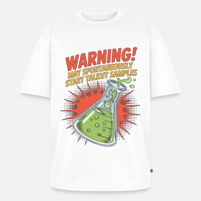 Lab Technician Warning May Spontaneously Scientist - Unisex Premium Oversized Bio T-Shirt - Weiß