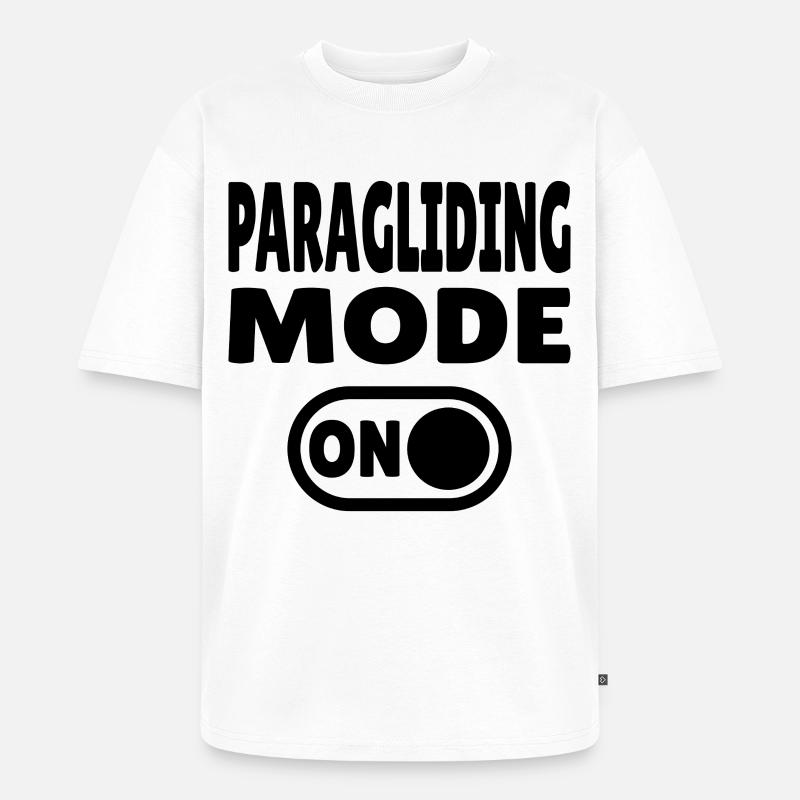 Paragliding Mode ON – Gleitschirmfreiheit - Unisex Premium Oversized Bio T-Shirt - Weiß