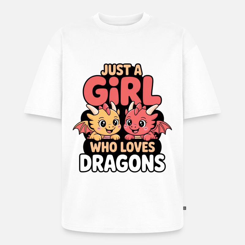 Nur ein Mädchen welches Drachen liebt - Unisex Premium Oversized Bio T-Shirt - Weiß