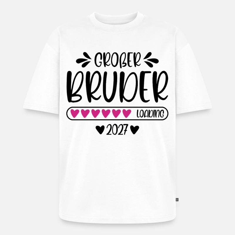 Großer Bruder 2027 loading Herzchen Ladebalken - Unisex Premium Oversized Bio T-Shirt - Weiß