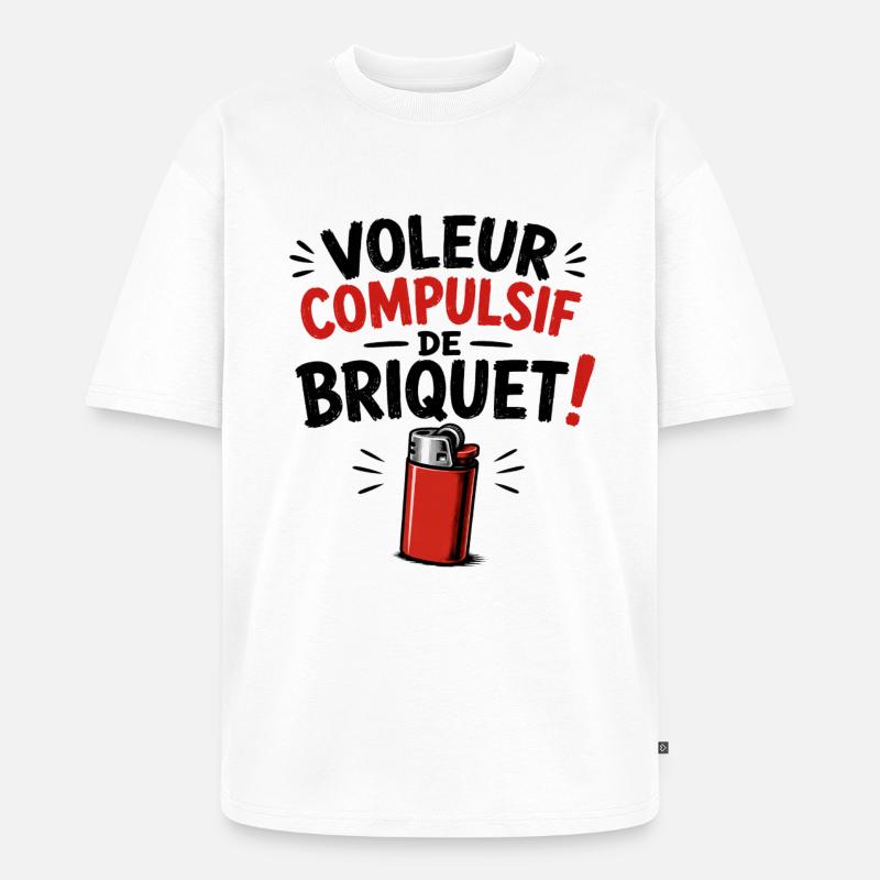 Voleur Compulsif de Briquet ! - T-shirt Premium bio oversize Unisexe - blanc