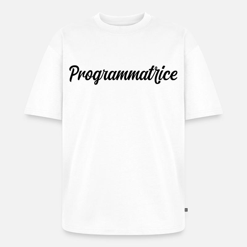 Programmatrice Informatique Code Développeuse Web - T-shirt Premium bio oversize Unisexe - blanc
