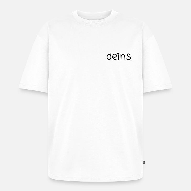 deins – mit Herz - Unisex Premium Oversized Bio T-Shirt - Weiß