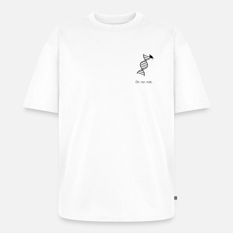 Dr. rer. nat. – DNA - Unisex Premium Oversized Bio T-Shirt - Weiß