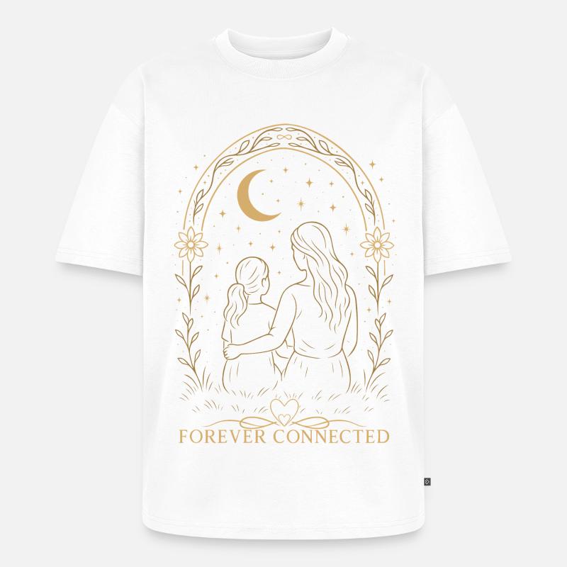 Forever Connected Mama Tochter Geschenkidee - Unisex Premium Oversized Bio T-Shirt - Weiß