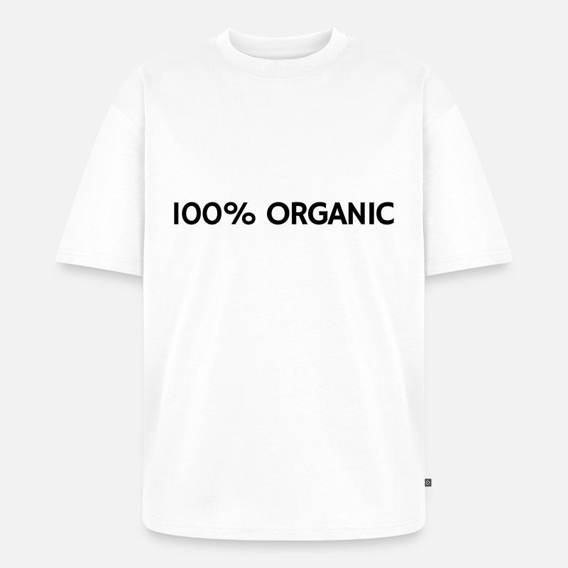 100% Organic - Unisex Premium Oversized Bio T-Shirt - Weiß