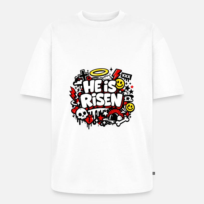 He is Risen Graffiti Easter - Unisex Premium Oversized Organic T-Shirt - white