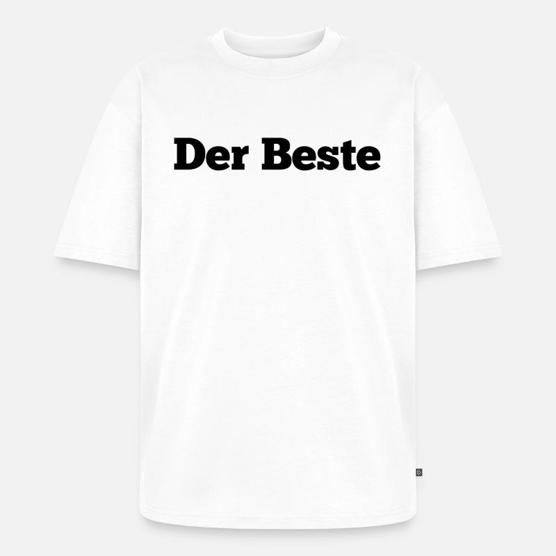 Der Beste - Unisex Premium Oversized Bio T-Shirt - Weiß
