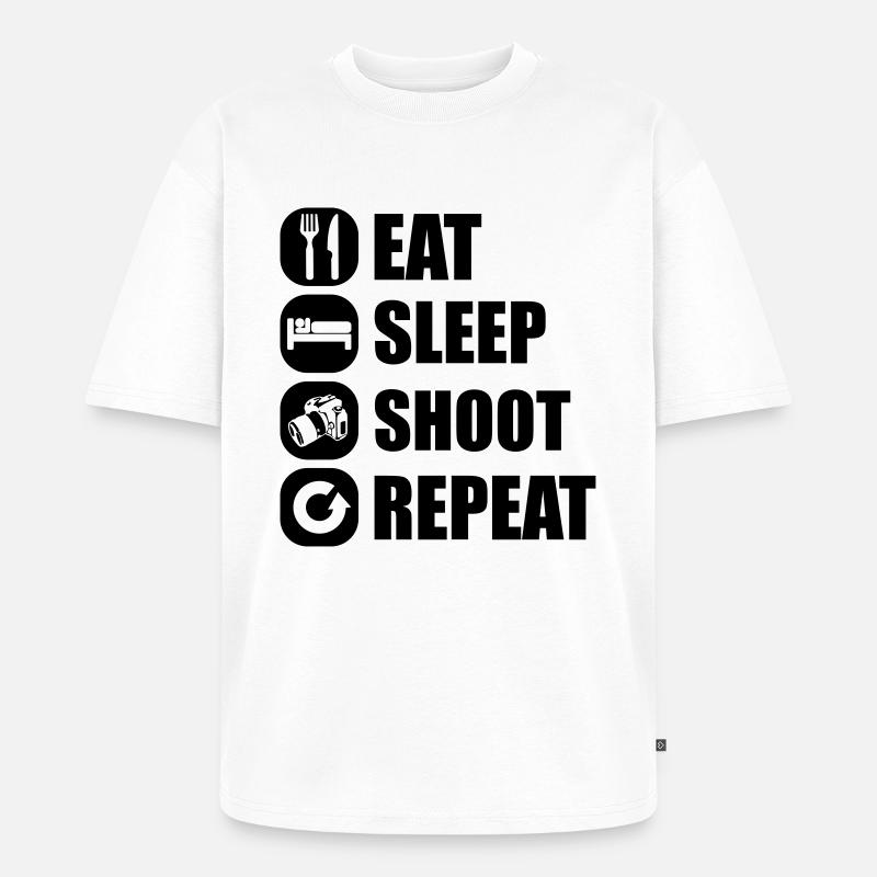 eat_sleep_shoot_repeat_5_1f - T-shirt Premium bio oversize Unisexe - blanc
