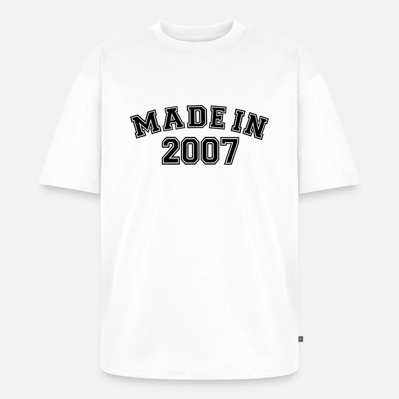 Made in 2007 - T-shirt Premium bio oversize Unisexe - blanc