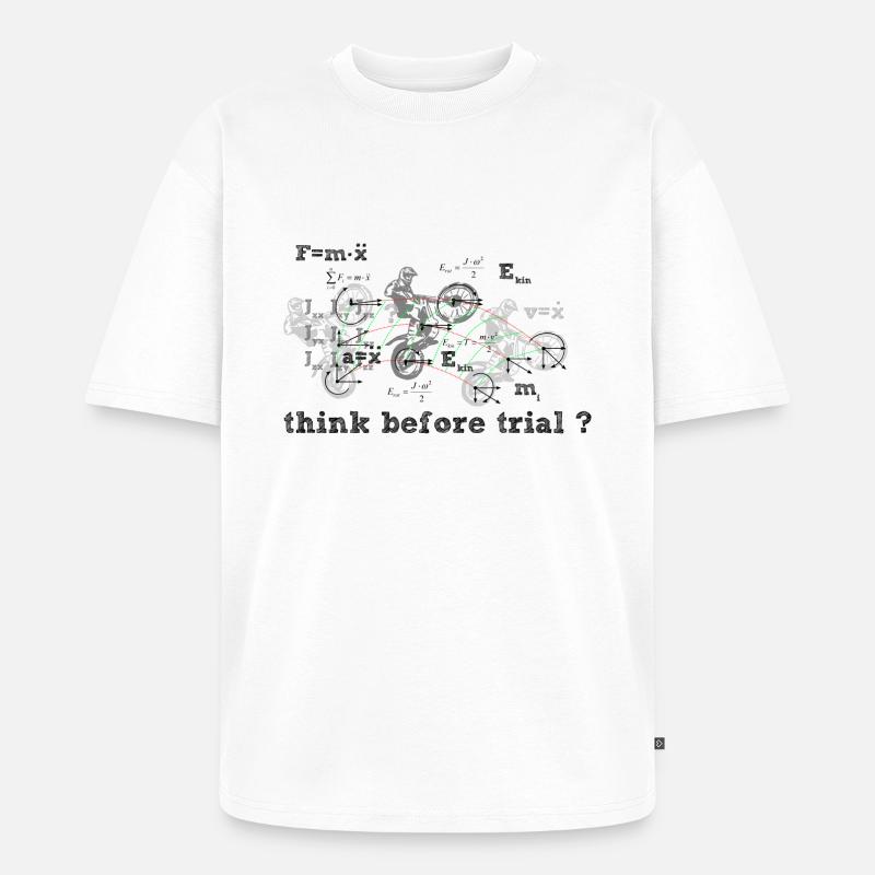Think before Trial? - Unisex Premium Oversized Bio T-Shirt - Weiß