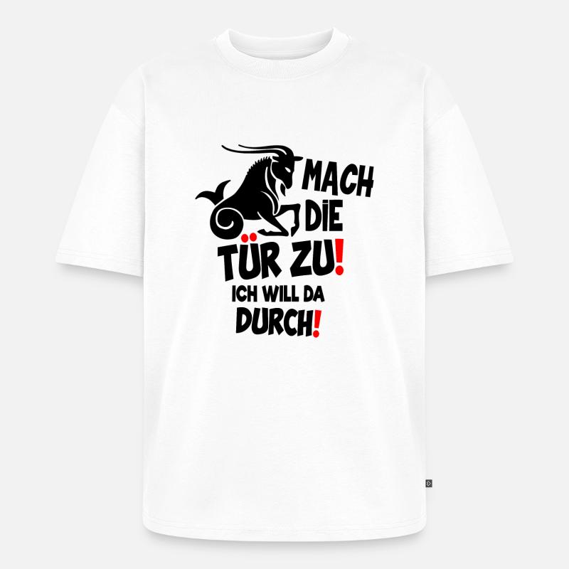 Steinbock Spruch - Unisex Premium Oversized Bio T-Shirt - Weiß