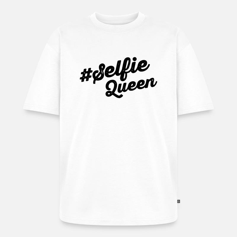 SelfieQueen - Unisex Premium Oversized Bio T-Shirt - Weiß