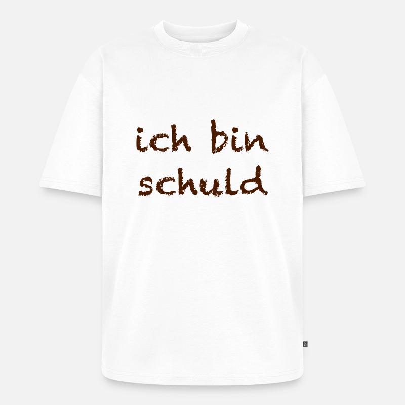 ich bin schuld - Unisex Premium Oversized Bio T-Shirt - Weiß
