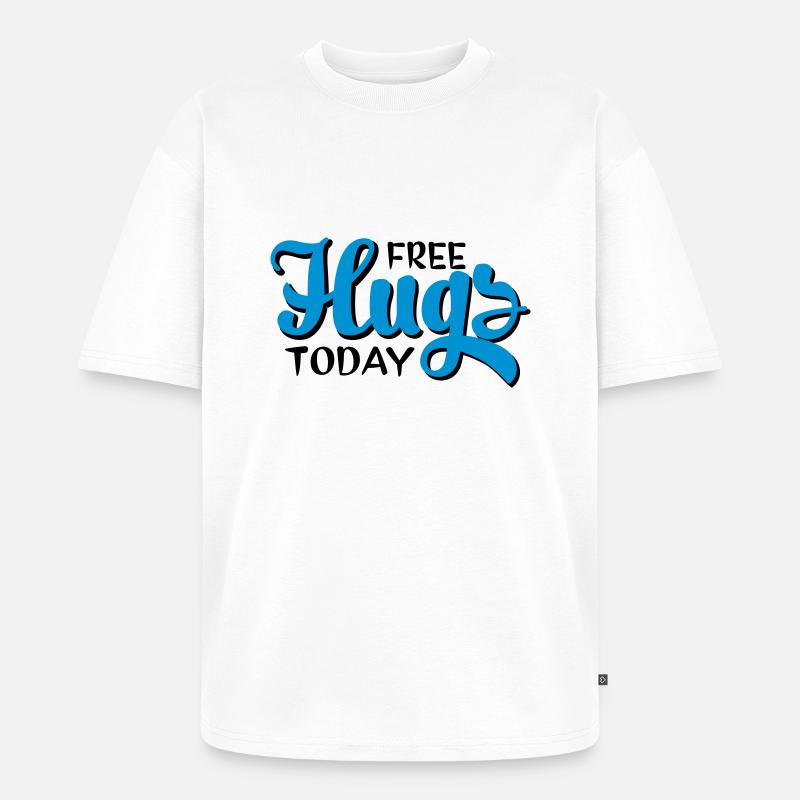 free hugs - Unisex Premium Oversized Bio T-Shirt - Weiß