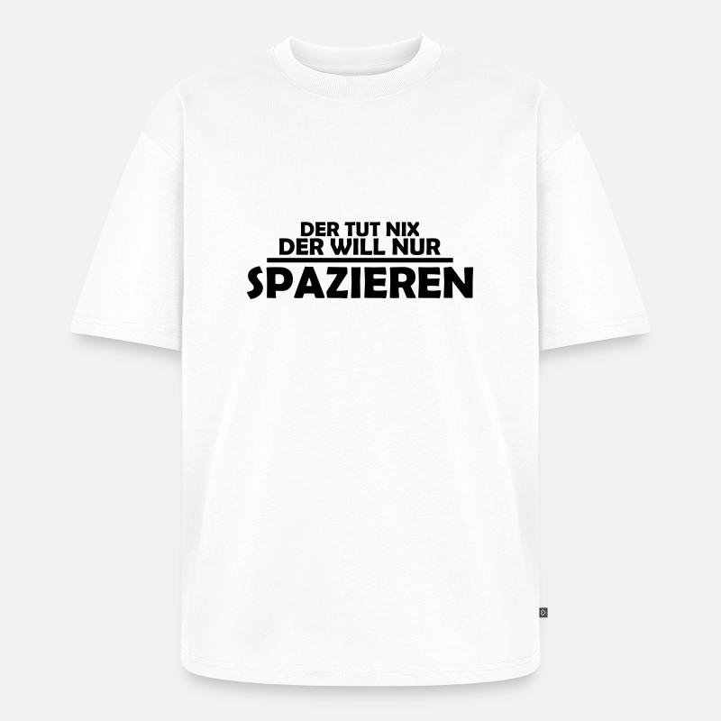 spazieren - Unisex Premium Oversized Bio T-Shirt - Weiß