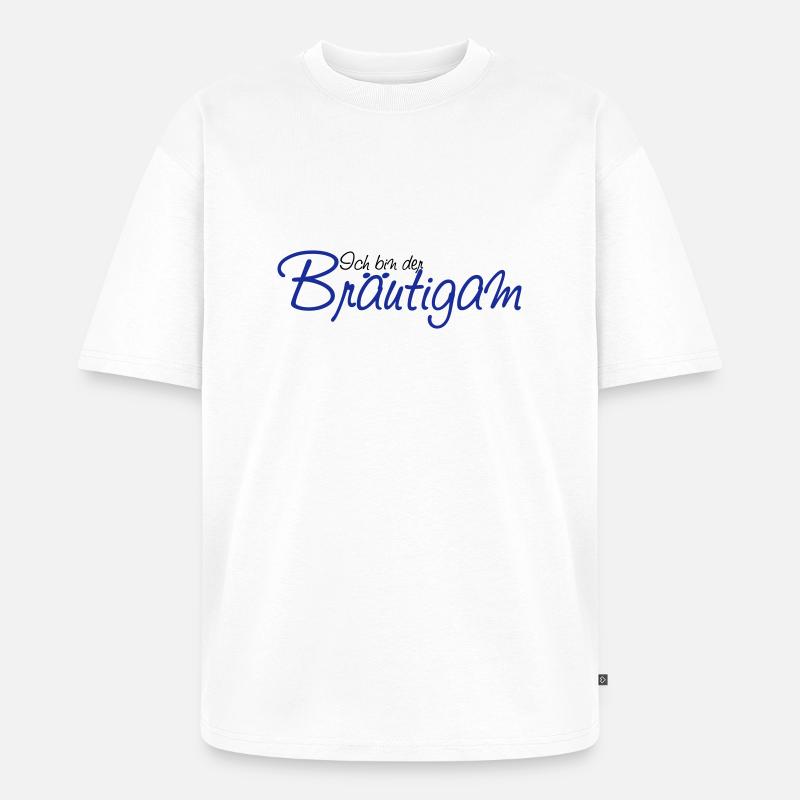 ich_bin_der_braeutigam - Unisex Premium Oversized Bio T-Shirt - Weiß
