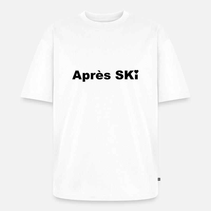 Après Ski - Unisex Premium Oversized Bio T-Shirt - Weiß
