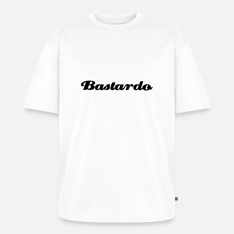 Bastardo - Unisex Premium Oversized Bio T-Shirt - Weiß