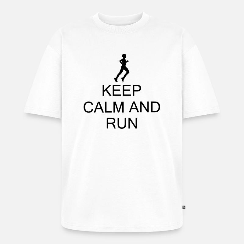 keep Calm and Run - Unisex Premium Oversized Bio T-Shirt - Weiß