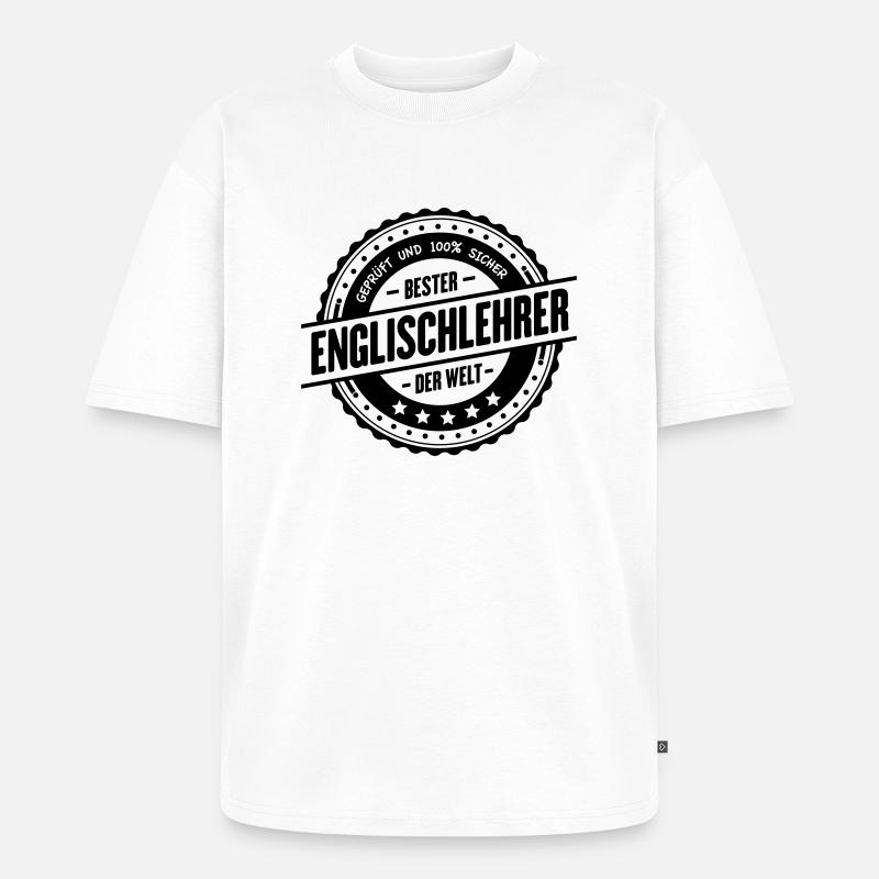Bester Englischlehrer - Unisex Premium Oversized Bio T-Shirt - Weiß