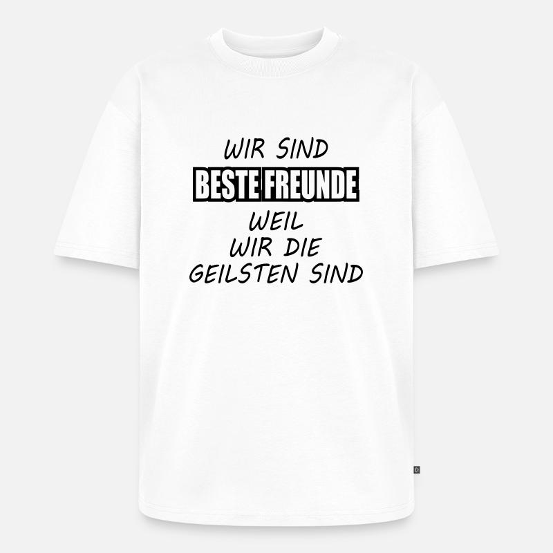 Beste Freunde - Unisex Premium Oversized Bio T-Shirt - Weiß