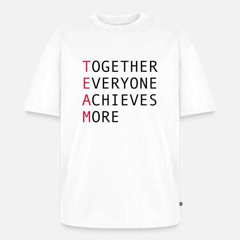 Team - Unisex Premium Oversized Bio T-Shirt - Weiß