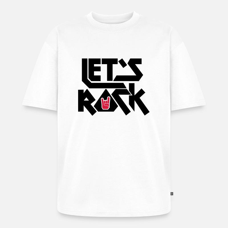 Let's Rock - Unisex Premium Oversized Bio T-Shirt - Weiß