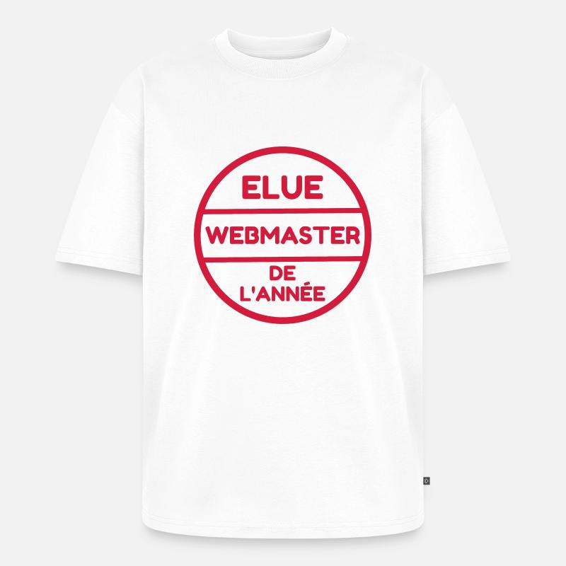 Webmaster Internet Web Geek Website - T-shirt Premium bio oversize Unisexe - blanc