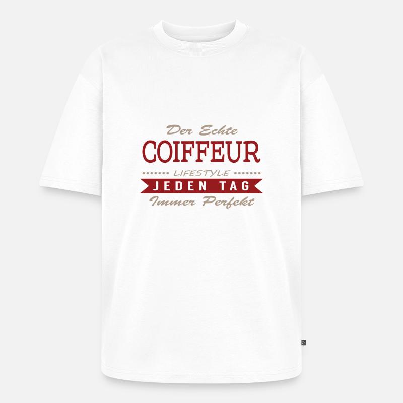Der echte Coiffeur - Unisex Premium Oversized Bio T-Shirt - Weiß