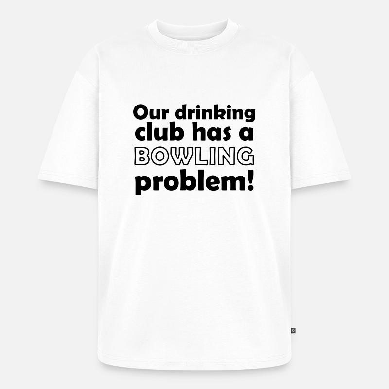 bowling problem - Unisex Premium Oversized Bio T-Shirt - Weiß