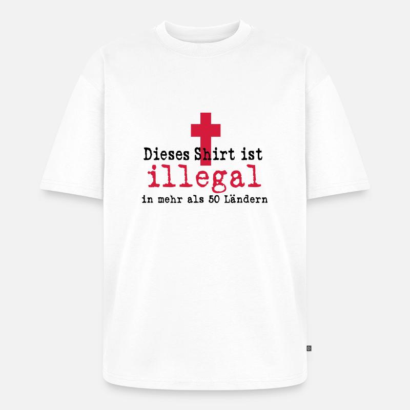 illegal - Unisex Premium Oversized Bio T-Shirt - Weiß