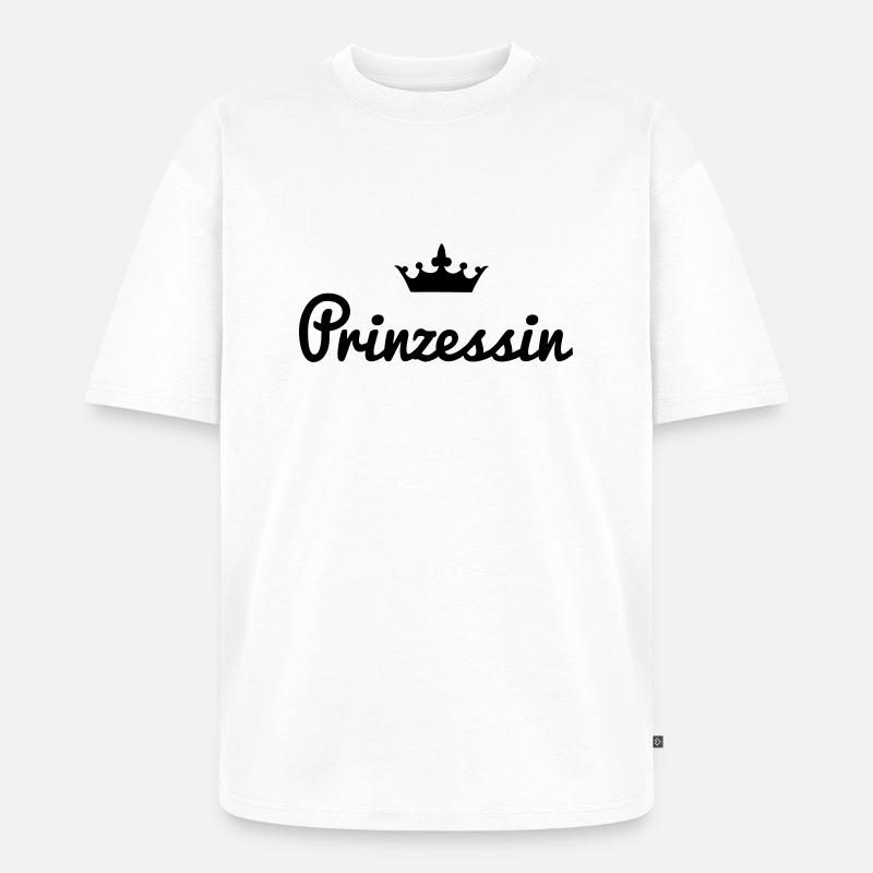 Prinzessin - Unisex Premium Oversized Bio T-Shirt - Weiß