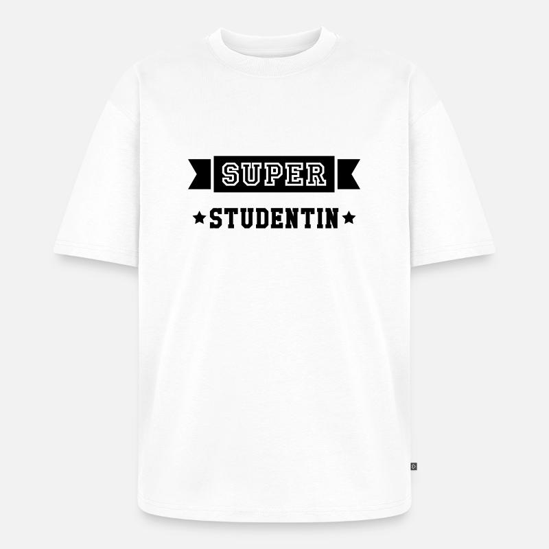 Student Studentin Studien Studenten Universität - Unisex Premium Oversized Bio T-Shirt - Weiß