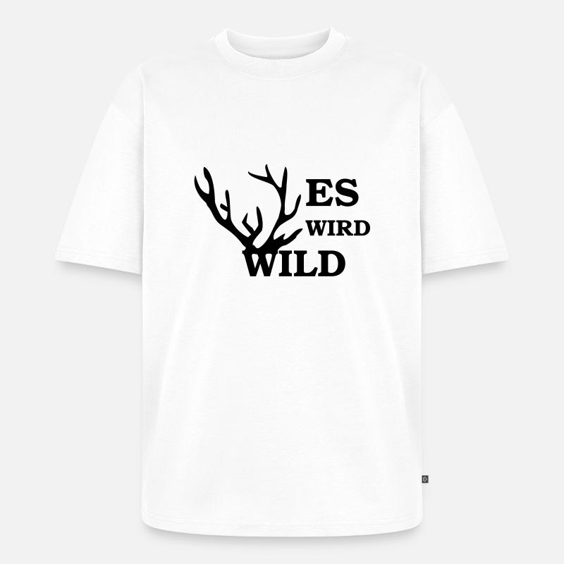 es wird wild - Unisex Premium Oversized Bio T-Shirt - Weiß