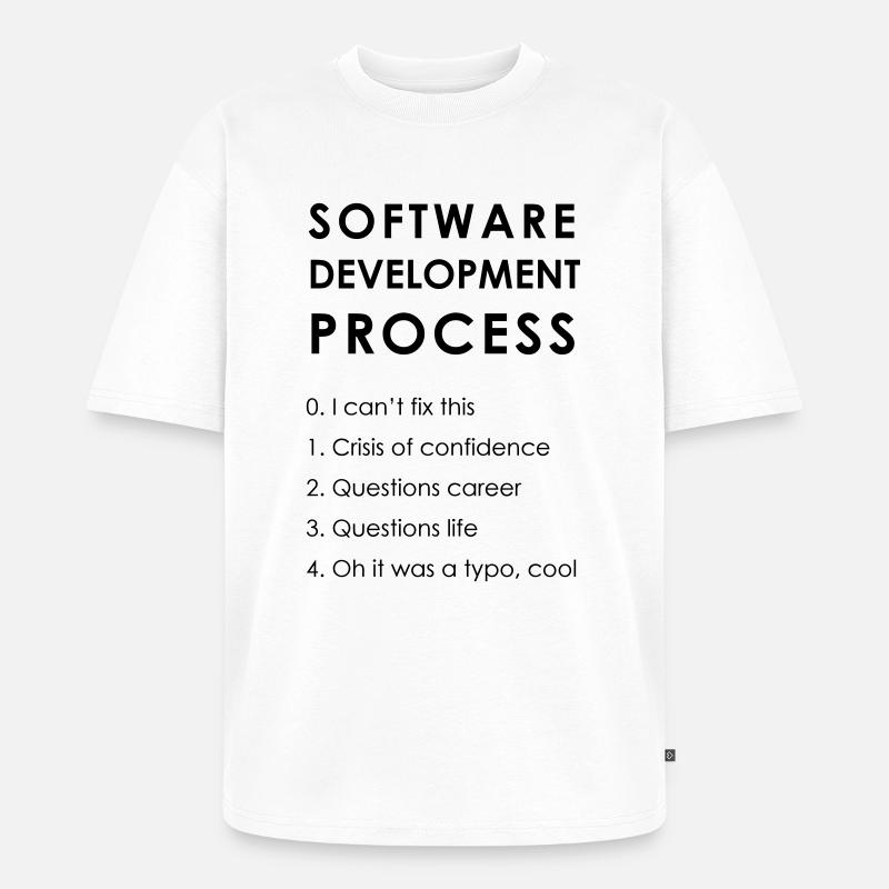 Software Development Process - Unisex Premium Oversized Organic T-Shirt - white