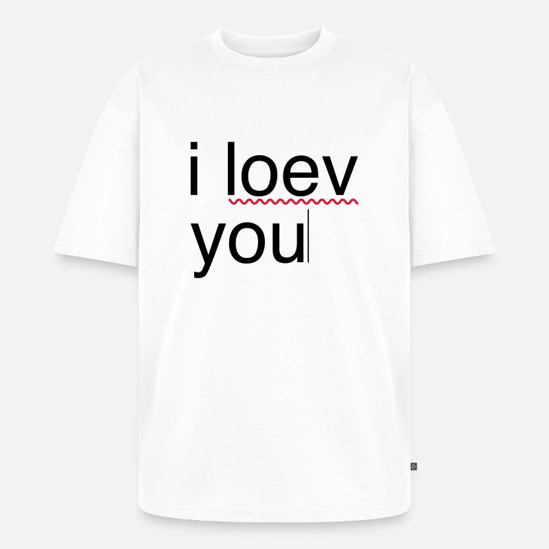 ich liebe dich Fehler - Unisex Premium Oversized Bio T-Shirt - Weiß