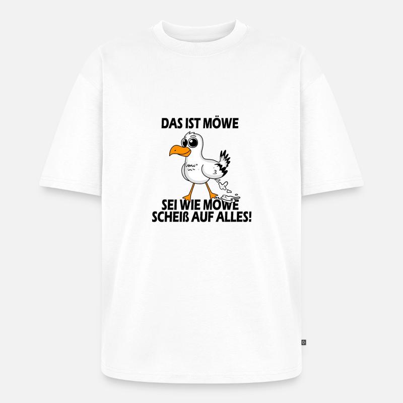 Sei wie Möwe - Unisex Premium Oversized Bio T-Shirt - Weiß