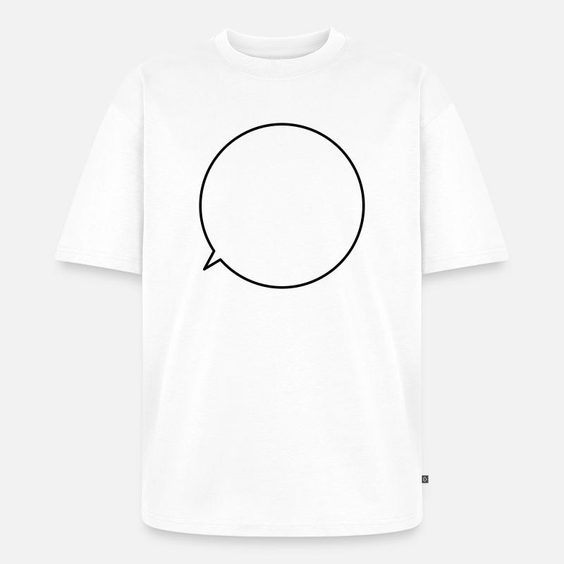 Speech bubble request text customizable - Unisex Premium Oversized Organic T-Shirt - white