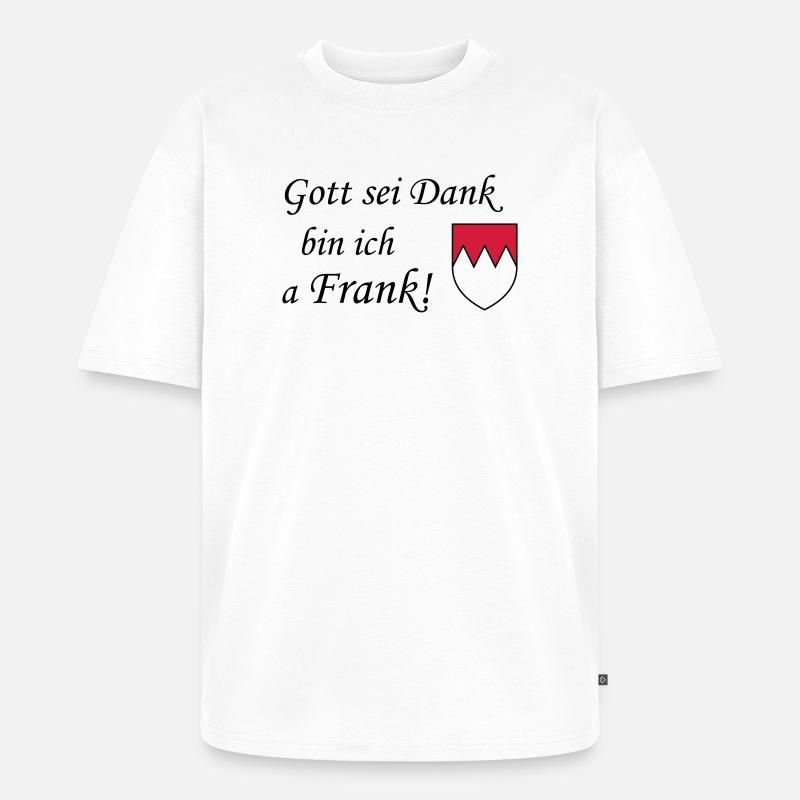 Gott sei dank Frank - Unisex Premium Oversized Bio T-Shirt - Weiß