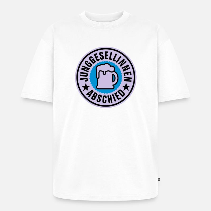 Junggesellinnen Abschied | Hochzeit | Beer | Bier - T-shirt Premium bio oversize Unisexe - blanc