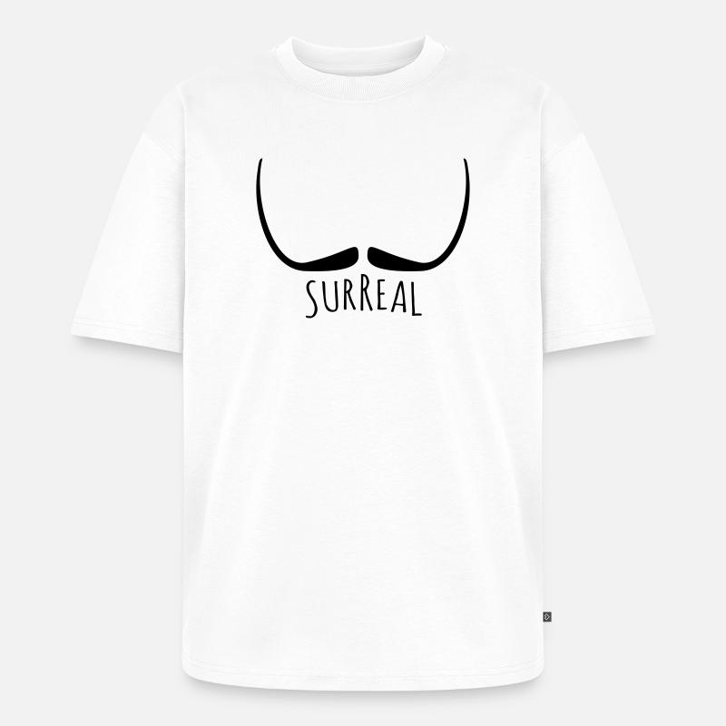 Surreal - surreal Schnurrbart - Unisex Premium Oversized Bio T-Shirt - Weiß